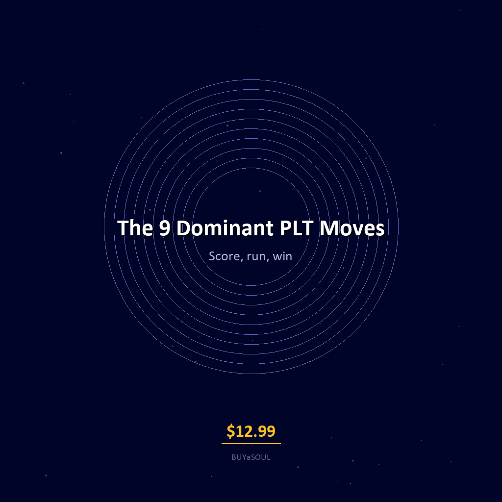 The 9 Dominant PLT Moves book scoring series strategy